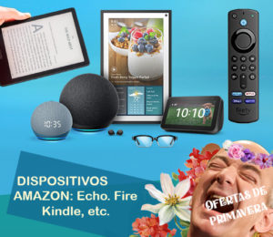 Recopilación de ofertas de Primavera en dispositivos Amazon: Fire TV, Kindle, Alexa Echo, eero, Ring y packs