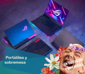 Las mejores ofertas en portátiles y sobremesa de las ofertas de Primavera de Amazon