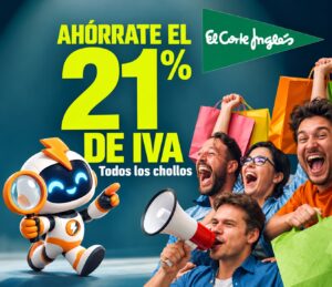 ¡Ahórrate el IVA en El Corte Inglés! Además financiación 100% total con la tarjeta de compra. Listado de mejores chollos.
